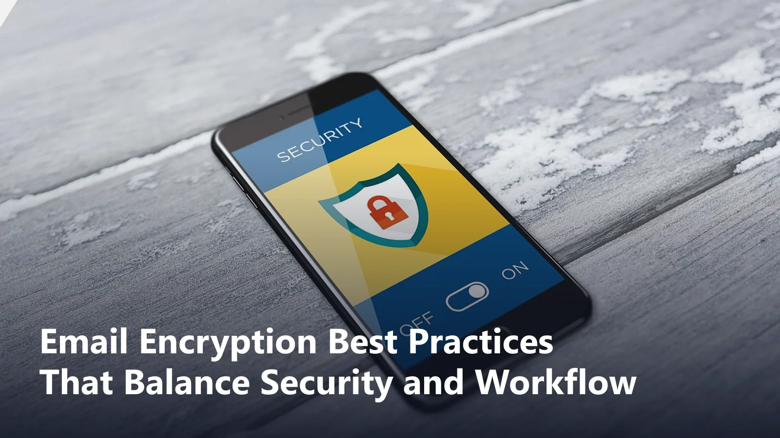 email encryption best practices guide featured image