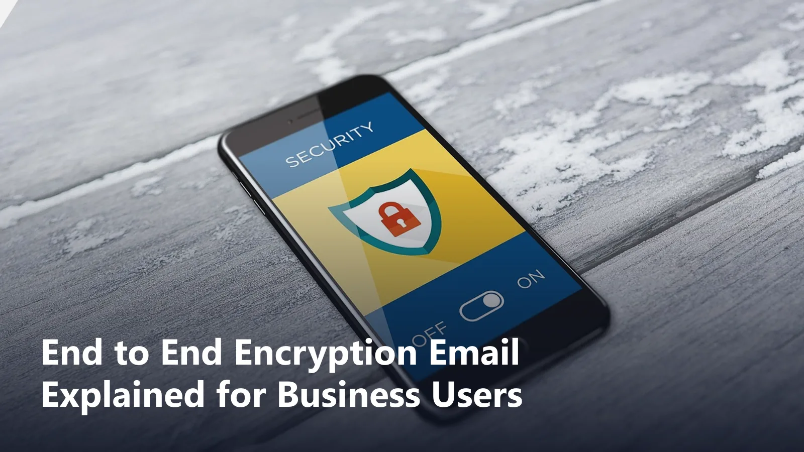 end to end encryption email guide featured image