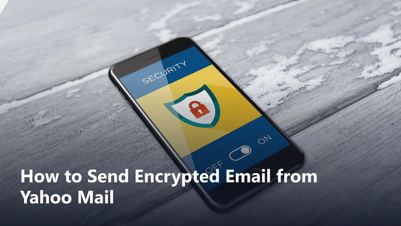 how to send encrypted email yahoo guide featured image