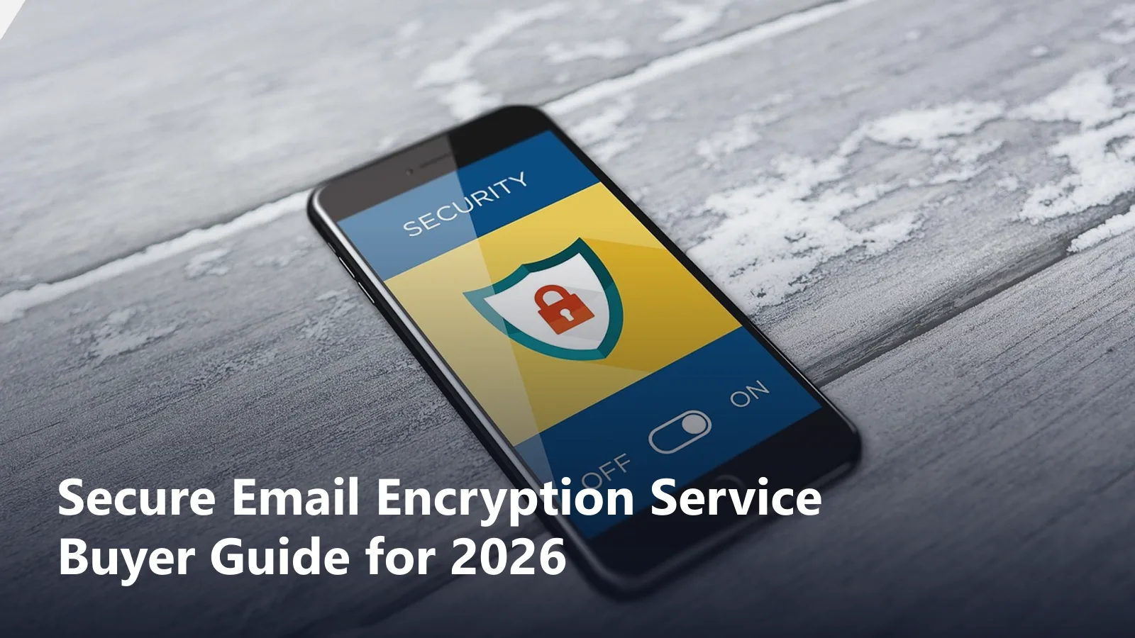 secure email encryption service guide featured image