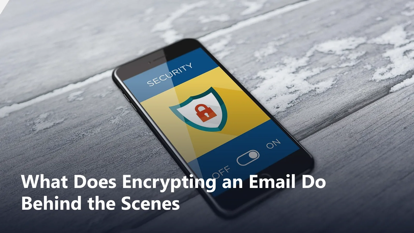 what does encrypting an email do guide featured image